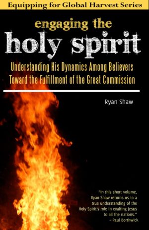 Engaging the Holy Spirit:Understanding His Dynamics Among Believers Toward the Fulfillment of the Great Commission